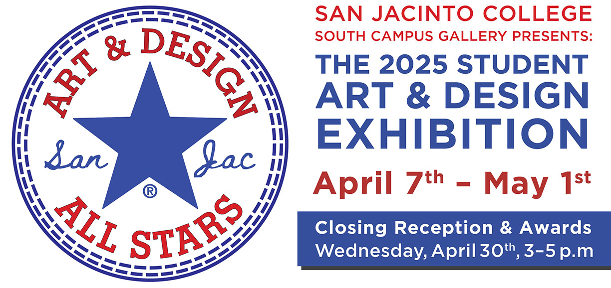 San Jacinto College South Campus Gallery Art & Design Exhibition